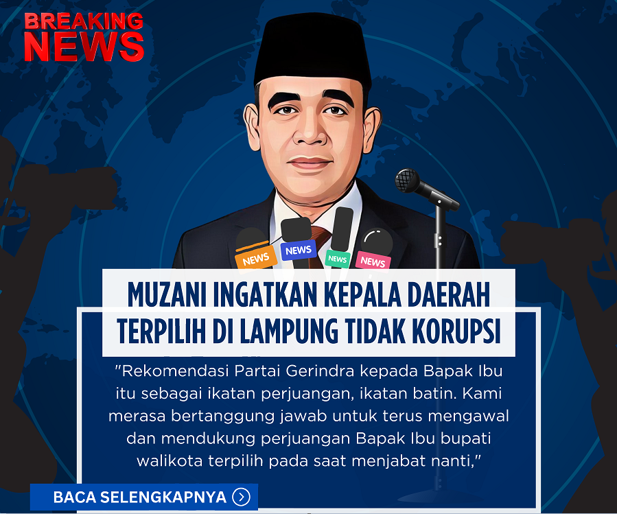 Muzani Ingatkan Kepala Daerah Terpilih di Lampung Tak Korupsi